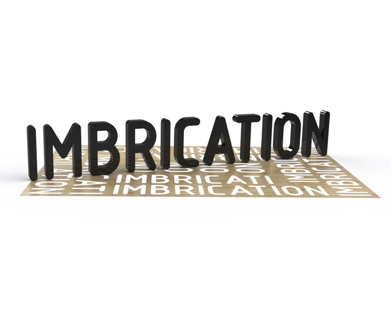 IMBRICATION